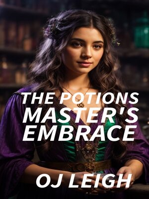 cover image of The Potions Master's Embrace